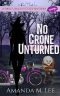[Spell's Angels 03] • No Crone Unturned (A Spell's Angels Cozy Mystery Book 3)